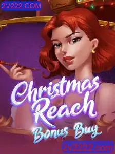 Descubra o Encantador Jogo ChristmasReachBonusBuy no 2V222.COM