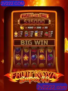 Descubra o Mundo de Aventura do FruitNovaSuper40 com 2V222.COM