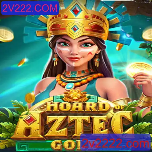 Descubra o Fascinante Mundo de HoardofAztecgold