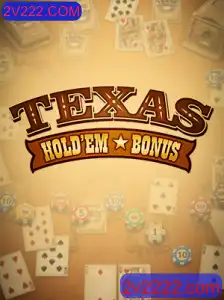 Explorando o Mundo do Texas Hold'em Bonus e o Impacto do 2V222.COM